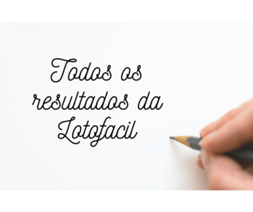 Todos os resultados da Lotofacil